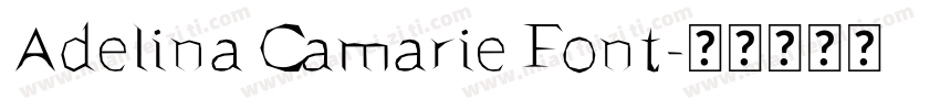 Adelina Camarie Font字体转换